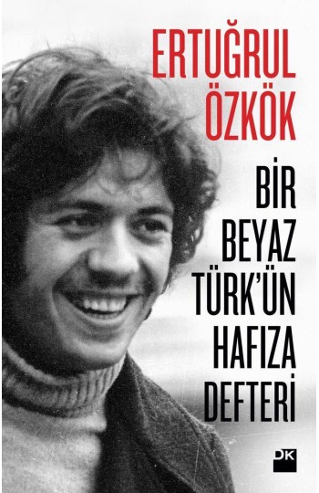 Bir Beyaz Türk'ün Hafıza Defteri - SC