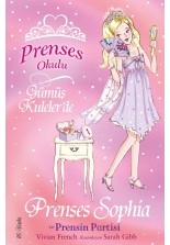 Prenses Okulu 11 - Sophia ve Prensin Partisi