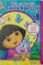 Dora Benim ve Senin İçin Görgü Kuralları