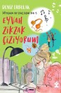 14 Yaşında Bir Genç Kızım Ben 3 - Eyvah Zikzak Çiziyorum