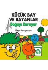 Küçük Bay ve Bayanlar Doğayı Koruyor