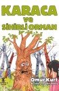 Karaca ve Sihirli Orman