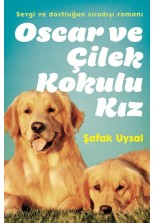 Oscar ve Çilek Kokulu Kız