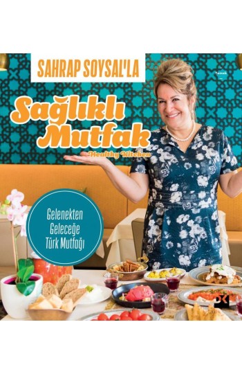 Sahrap Soysal’la Sağlıklı Mutfak - SC