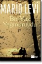 Bir Yaz Yağmuruydu