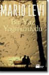 Bir Yaz Yağmuruydu