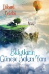 Bulutların Güneşe Bakan Yanı