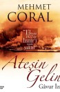 Ateşin Gelini - HC