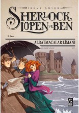 Sherlock Lupen ve Ben - 11 - Aldatmacalar Limanı