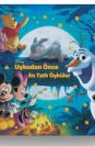 Disney Uykudan Önce En Tatlı Öyküler