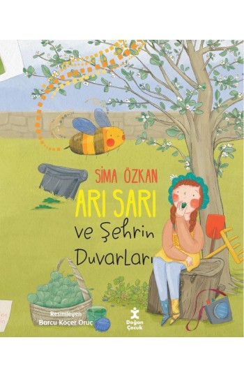 Arı Sarı ve Şehrin Duvarları
