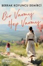 Bir Varmış Hep Varmış - SC