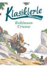 Klasiklerle Tanışıyorum – Robinson Crusoe