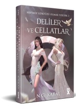 Hepimiz Gökyüzü Olmak İstedik 3 - HC - Deliler ve Cellatlar (beyaz Şömiz)