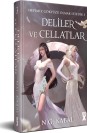 Hepimiz Gökyüzü Olmak İstedik 3 - HC - Deliler ve Cellatlar (beyaz Şömiz)