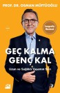 Geç Kalma Genç Kal - SC