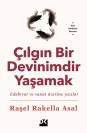 Çılgın Bir Devinimdir Yaşamak - SC