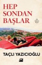 Hep Sondan Başlar