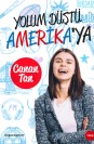 Yolum Düştü Amerika'ya