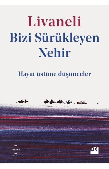 Bizi Sürükleyen Nehir - SC