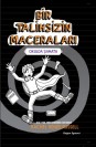 Bir Talihsizin Maceraları 2 - Okulda Şamata