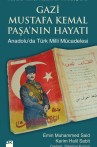 Gazi Mustafa Kemal Paşa’nın Hayatı - SC