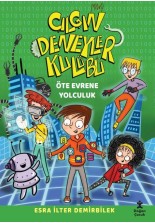 Çılgın Deneyler Kulübü 4 - Öte Evrene Yolculuk