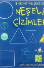 Neşeli Çizimler - 8 Geometrik Şekil İle