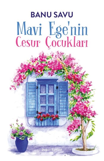 Mavi Ege'nin Cesur Çocukları
