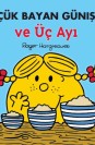 Küçük Bayan Günışığı ve Üç Ayı