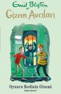 Gizem Avcıları 7 - Oyuncu Kedinin Gizemi