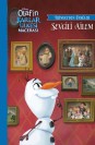 Disney Olaf'ın Karlar Ülkesi Macerası – Erindel'den Öyküler - Sevgili Ailem