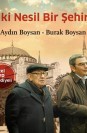İki Nesil Bir Şehir - SC