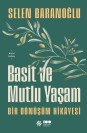 Basit ve Mutlu Yaşam - SC