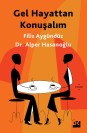 Gel Hayattan Konuşalım