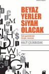 Beyaz Yerler Siyah Olacak - SC