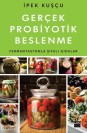 Gerçek Probiyotik Beslenme - SC